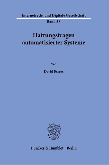 Haftungsfragen automatisierter Systeme., David Essers - Paperback - 9783428190805