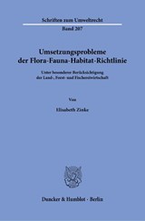 Umsetzungsprobleme der Flora-Fauna-Habitat-Richtlinie - Elisabeth Zinke - 9783428191543