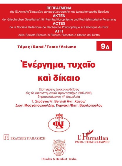 Akt, Zufall und Recht, Johannes Strangas ; Francesco Belvisi ; Antonis Chanos - Paperback - 9783428193707