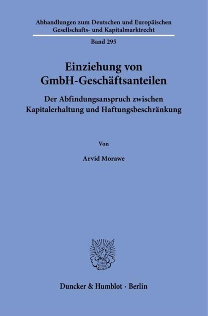 Einziehung von GmbH-Geschäftsanteilen, Arvid Morawe - Paperback - 9783428194162