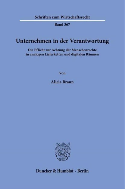 Unternehmen in der Verantwortung, Alicia Braun - Paperback - 9783428195558