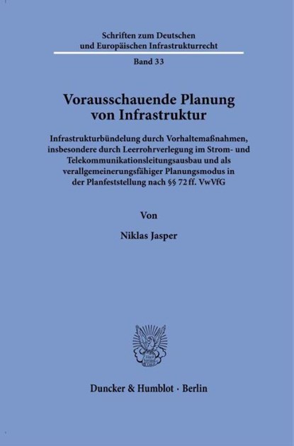 Vorausschauende Planung von Infrastruktur, Niklas Jasper - Paperback - 9783428196913
