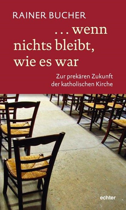 wenn nichts bleibt, wie es war, Rainer Bucher - Paperback - 9783429034757