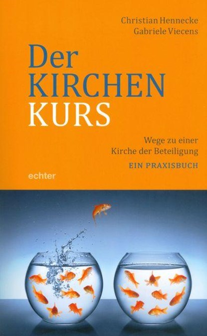 Der Kirchenkurs, Christian Hennecke ; Gabriele Viecens - Paperback - 9783429039103