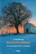 Maccise, C: Kirche im Winter | Maccise, Camilo ; Dobhan, Ulrich ; Peeters, Elisabeth | 