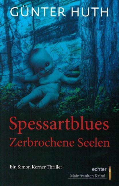 Spessartblues, Günter Huth - Paperback - 9783429043841