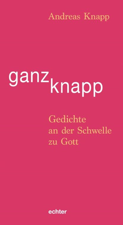 ganz knapp, Andreas Knapp - Paperback - 9783429054779