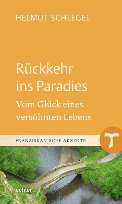 Rückkehr ins Paradies, Helmut Schlegel - Gebonden - 9783429057206