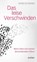 Das leise Verschwinden, Ingrid Schreiner - Gebonden - 9783429058449