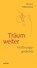Träum weiter, Miriam Falkenberg - Paperback - 9783429059750