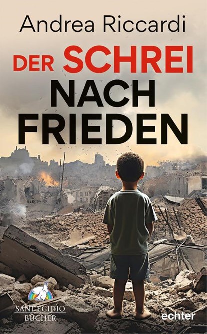 Der Schrei nach Frieden, Andrea Riccardi - Paperback - 9783429059781