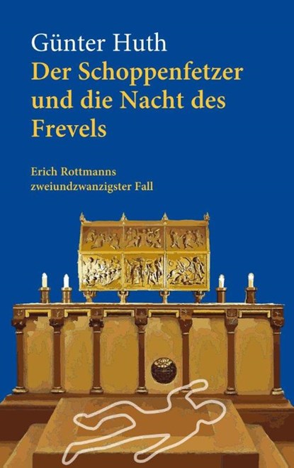 Der Schoppenfetzer und die Nacht des Frevels, Günter Huth - Paperback - 9783429059880