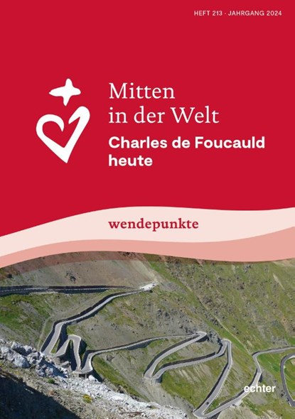 Mitten in der Welt, Geistliche Familie Charles de Foucauld - Paperback - 9783429059934