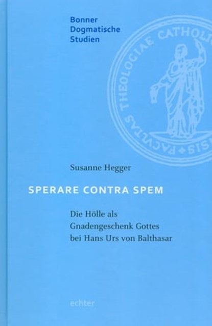 Sperare Contra Spem, Susanne Hegger ; Karl-Heinz Menke ; Julia Knop ; Magnus Lerch - Ebook - 9783429060572