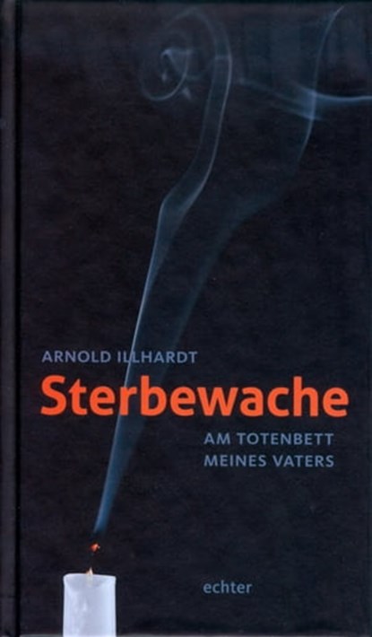 Sterbewache, Arnold Illhardt - Ebook - 9783429061289