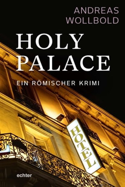 Holy Palace, Andreas Wollbold - Ebook - 9783429065188