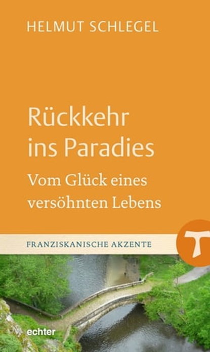 Rückkehr ins Paradies, Helmut Schlegel - Ebook - 9783429065508