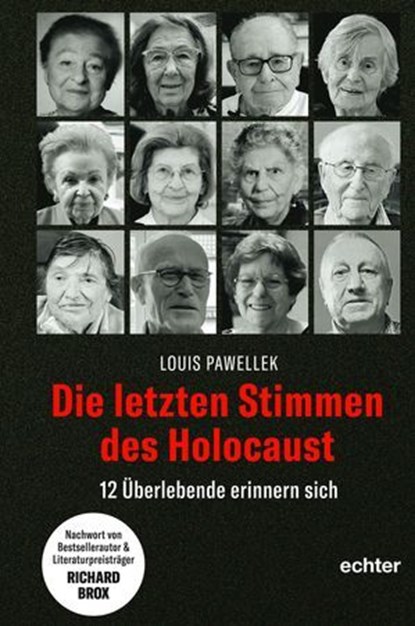 Die letzten Stimmen des Holocaust, Louis Pawellek - Ebook - 9783429066482