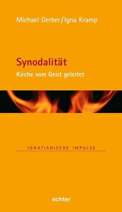 Synodalität, Michael Gerber ; Igna Kramp - Ebook - 9783429067458