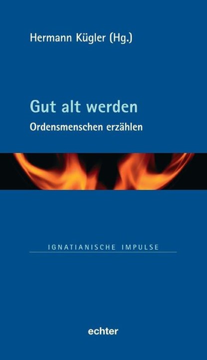 Gut alt werden, Hermann Kügler - Gebonden - 9783429068134