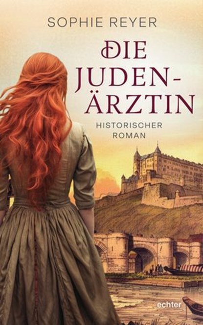 Die Judenärztin, Sophie Reyer - Ebook - 9783429068837