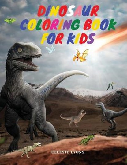 Lyons, C: Dinosaur Coloring Book for Kids, LYONS,  Celeste - Paperback - 9783429267452