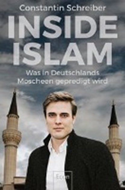 Inside Islam, SCHREIBER,  Constantin - Paperback - 9783430202183