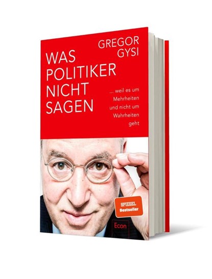 Was Politiker nicht sagen, Gregor Gysi - Gebonden - 9783430210430
