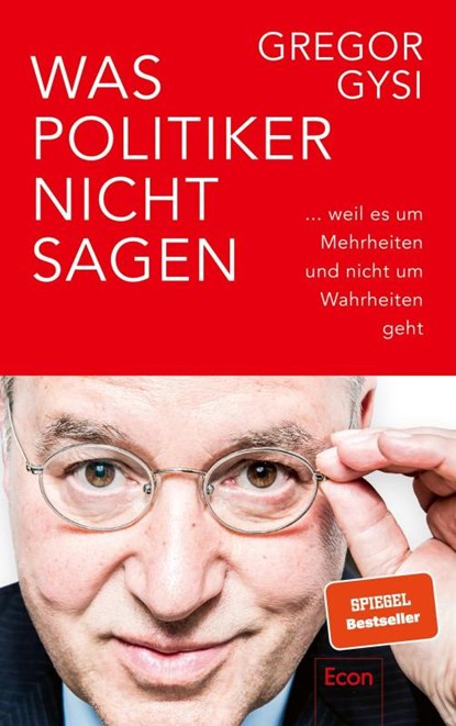 Was Politiker nicht sagen, Gregor Gysi - Gebonden - 9783430210430