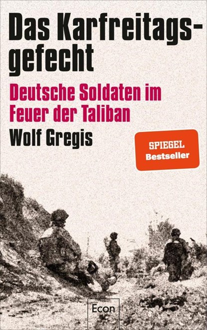 Das Karfreitagsgefecht, Wolf Gregis - Paperback - 9783430211178