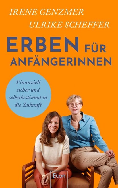 Erben für Anfängerinnen, Irene Genzmer ; Ulrike Scheffer - Gebonden - 9783430211253