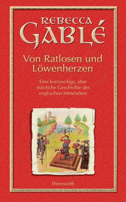 Von Ratlosen und Löwenherzen, Rebecca Gablé - Gebonden - 9783431037555
