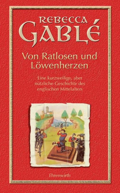 Von Ratlosen und Löwenherzen, Rebecca Gablé - Gebonden - 9783431037555