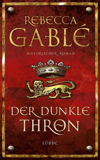 Der dunkle Thron - Band 4, Rebecca Gablé - Gebonden - 9783431038408