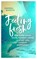 Feeling fresh, Andrea Bianchi - Paperback - 9783431070262