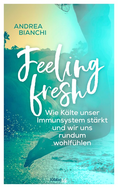 Feeling fresh, Andrea Bianchi - Paperback - 9783431070262