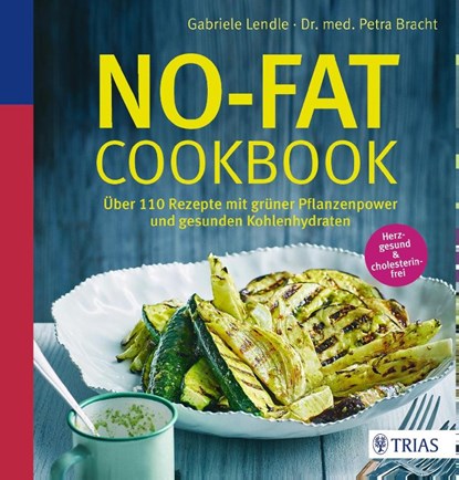 No-Fat-Cookbook, Gabriele Lendle ; Petra Bracht - Paperback - 9783432102689