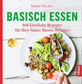 Basisch essen - Sabine Wacker - 9783432105024