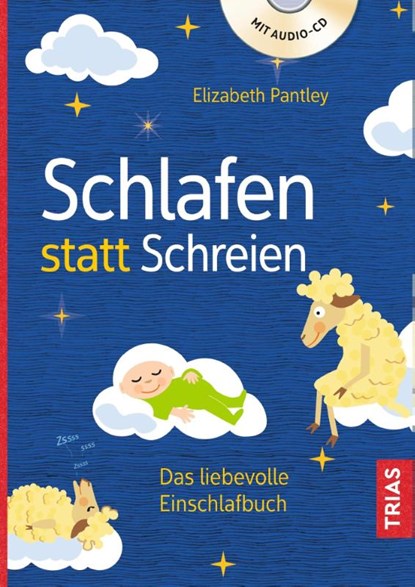 Schlafen statt Schreien, Elizabeth Pantley - Paperback - 9783432109268