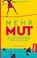 Mehr Mut, Caroline Foran - Paperback - 9783432109343