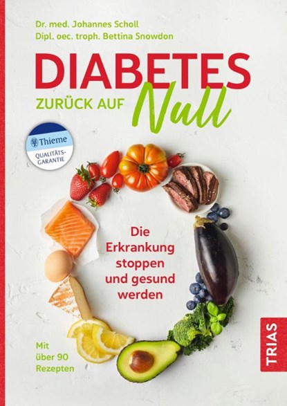 Diabetes zurück auf Null, Johannes Scholl ; Bettina Snowdon - Paperback - 9783432110189