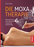 Die Moxa-Therapie | Hans Höting | 