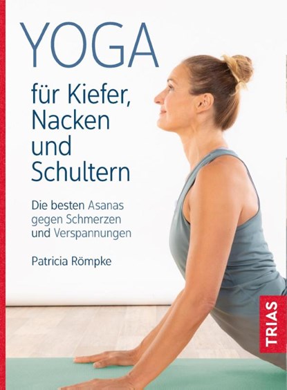 Yoga für Kiefer, Nacken und Schultern, Patricia Römpke - Paperback - 9783432113302