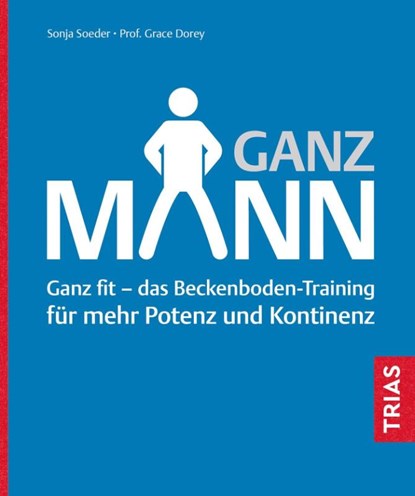 Ganz Mann, Sonja Soeder ; Grace Dorey - Paperback - 9783432115375