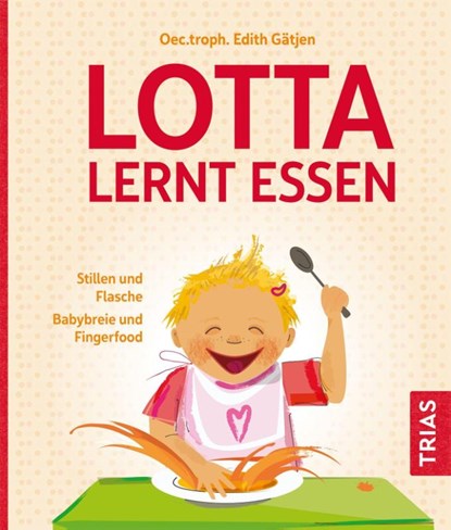 Lotta lernt essen, Edith Gätjen - Paperback - 9783432115979