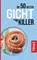 Die 50 besten Gicht-Killer, Astrid Schobert - Paperback - 9783432117126