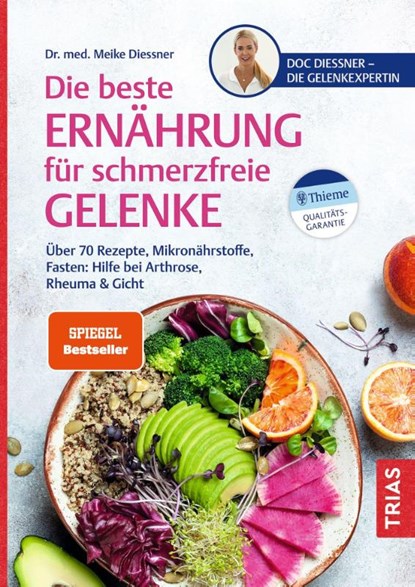 Die beste Ernährung für schmerzfreie Gelenke, Meike Diessner - Paperback - 9783432118116