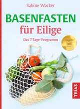 Basenfasten für Eilige - Sabine Wacker - 9783432118673