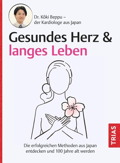 Gesundes Herz & langes Leben, Koki Beppu - Paperback - 9783432119151