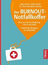 Der Burnout-Notfallkoffer - Anke Precht ; Dorothee Siemon - 9783432121314